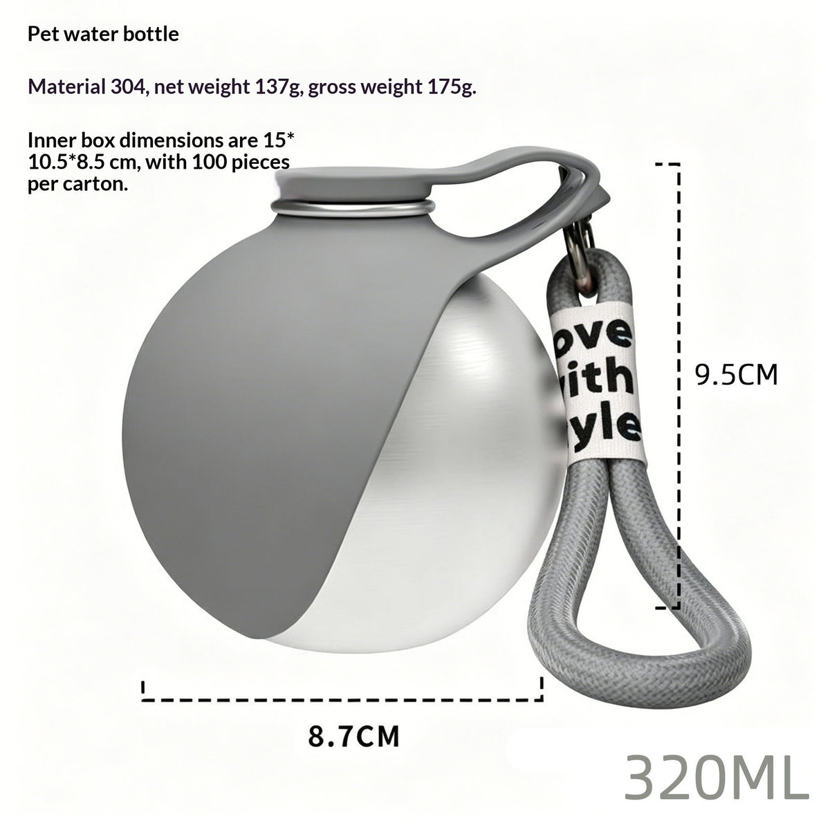 Botella de agua para perros gris con medidas: 8,7 cm de diámetro y 320 ml